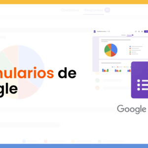 Formularios de Google